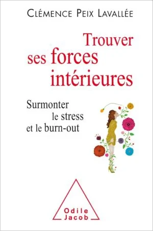 Trouver ses forces intérieures